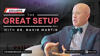 The Great Setup With Dr. David Martin - Part 1