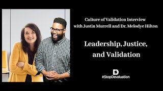 Leadership Principles of Justice and Validation