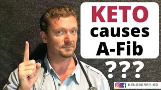 A-FIB: Does the KETO Diet cause it? (The Truth - 2021)