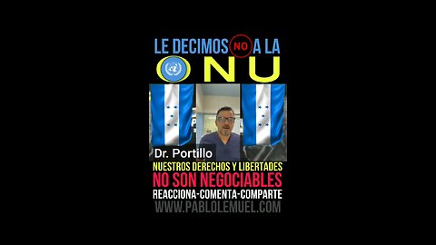 Dr Fredy Portillo NO A LA ONU