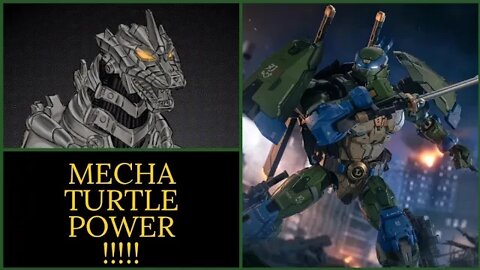 MECHA TURTLE POWER !!!!!! TMNT Leonardo Mecha Figure