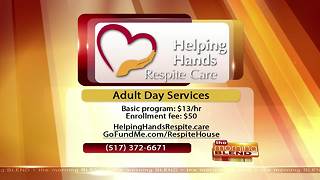 Helping Hands Respite Care - 10/30/17