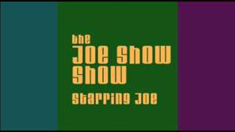 The Joe Show Show, Episode #2: Growth