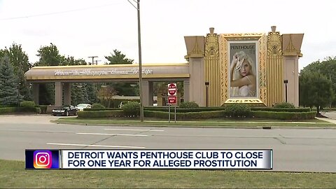 Detroit strip club facing possible closure after accusations of soliciting prostitution