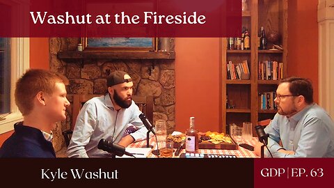 Washut at the Fireside | The GDP. 63
