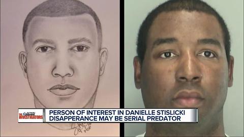 Person of interest in Danielle Stislicki disappearance may be serial predator