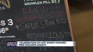 Mike Sadler "Celebration of Life"