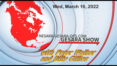 2022-03-16 The GESARA Show 001 - Wednesday