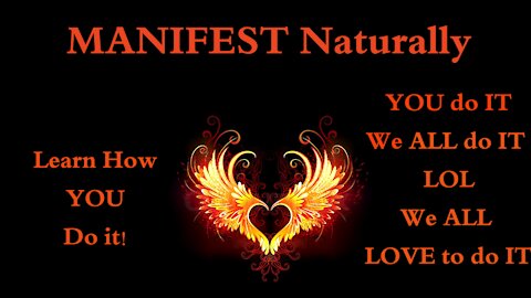 Manifest Naturally - Use Entertainment to Help You - The Teachings of Mimi