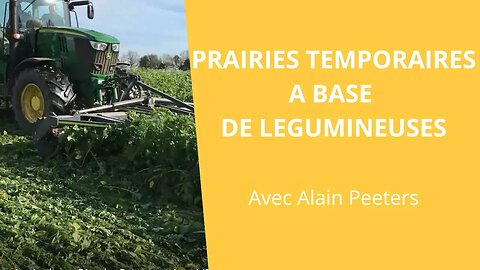 Prairies temporaires à base de légumineuses et démontage