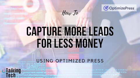 Capture More Leads for Less Money with Optimized Press