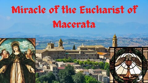 Miracle of the Eucharist of Macerata HD