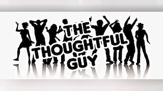 The Thoughtful Guy (Dance)