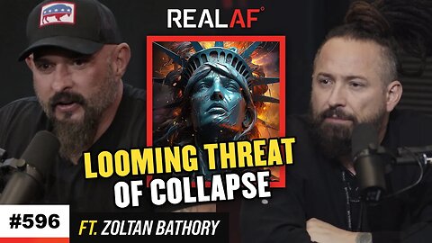 Will America's Silence on Crucial Issues Lead to a Global Collapse? Ft. Zoltan Bathory - Ep 596 CTI
