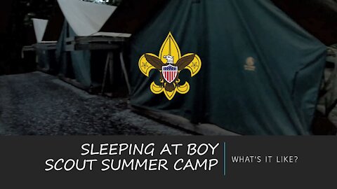 SLEEPING AT SUMMER CAMP