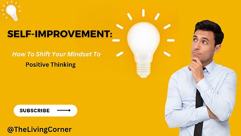 #Self-Improvement l 🌟How To Shift Your Mindset l Self-improvement🌟