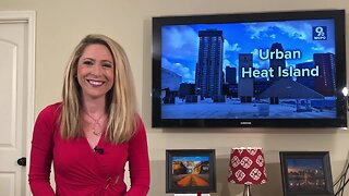 Weather 101: Urban Heat Islands