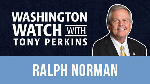 Rep. Ralph Norman on the VA's Announcement That Its Medical Facilities Will Perform Abortions
