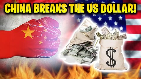 China Is Destroying The US Dollar: It's FINISHED