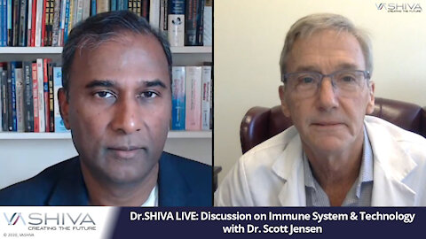 Dr.SHIVA Ayyadurai discusses Immune System and Technology with Dr. Scott Jensen