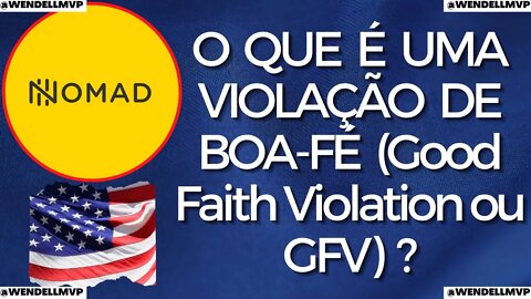 🚨 NOMAD INVESTIMENTOS | O QUE É UMA VIOLAÇÃO DE BOA FÉ (Good Faith Violation ou GFV) ?