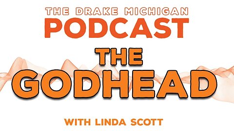 THE GODHEAD with Linda Scott