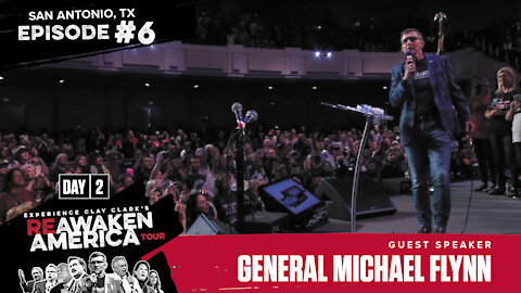 General Michael Flynn | The ReAwaken America Tour | San Antonio