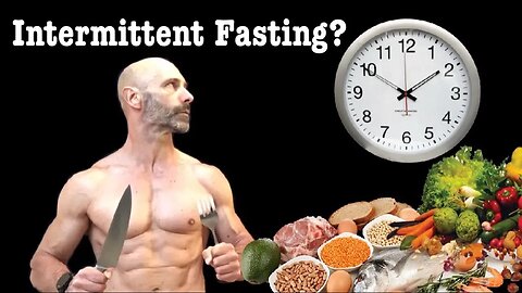 Intermittent Fasting Is It Right For You? Time Restricted Feeding Periodic and Alternate Day Fasting