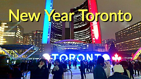【4K】Downtown Toronto Canada New Year's celebrations