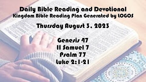 Daily Bible Reading and Devotional 2023-08-03