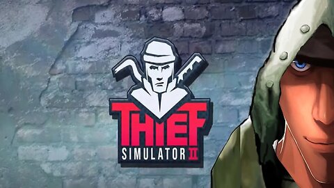 Thief Simulator 2 - The best of the worse - Playtest | Let's play Thief Simulator 2 Gameplay
