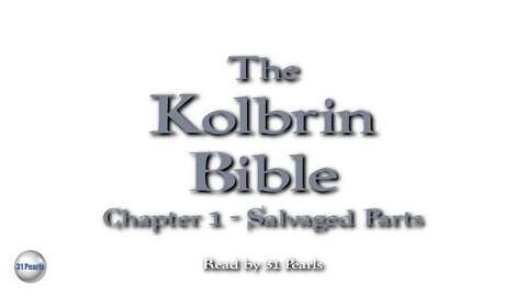 HQ Audiobook - Kolbrin Bible - Chapter 1 - Salvaged Parts