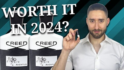 Is Creed Aventus Still Worth It In 2024? | Creed Aventus Review