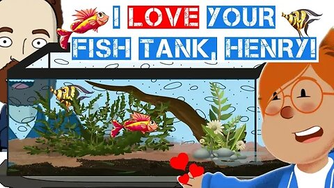 Henry and Matilda Set up a Father Fish Aquarium