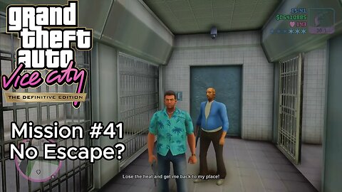 GTA Vice City Definitive Edition - Mission #41 - No Escape? [No Commentary]