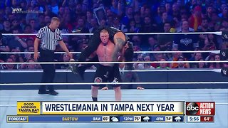 WrestleMania in Tampa next year