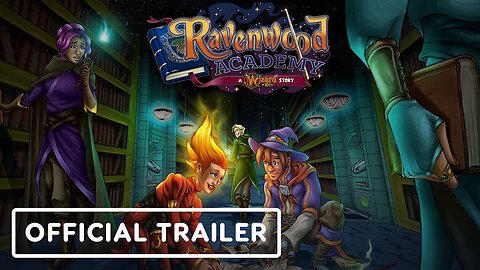 Ravenwood Academy - Official Announcement Trailer