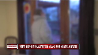 What being in quarantine means for mental health