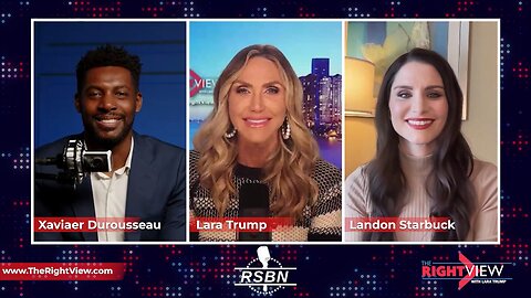 The Right View with Lara Trump, Xaviaer Durousseau, Landon Starbuck - 1/23/2024