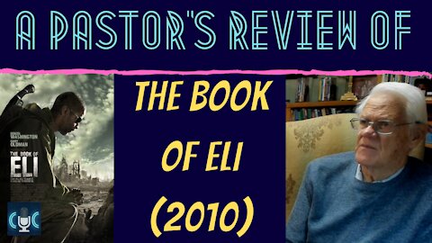 A PASTOR'S REVIEW of The Book of Eli