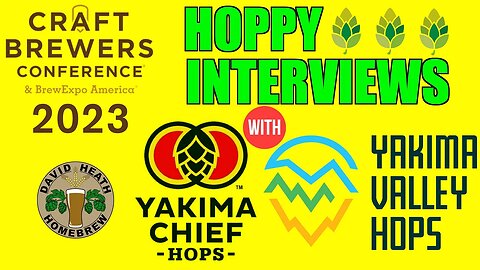 Hoppy Interviews with Yakima Chief & Yakima Valley Hops CBC 2023