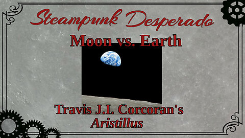 War with the Moon! Travis Corcoran’s Aristillus Novels