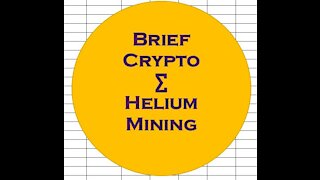 $$$ Helium ($HNT) Mining - Watch BEFORE buying a miner