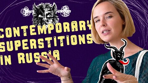 7 contemporary Russian superstitions you should know about