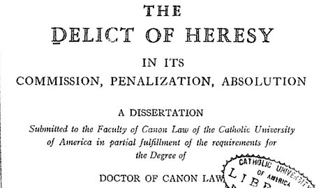 Towards Understanding Francis: The Delict of Heresy