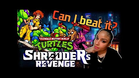 Can I beat It? Teenage Mutant Ninja Turtles: Shredder's Revenge [ Full Game ]