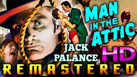 Man In The Attic - FREE MOVIE - HD REMASTERED - Starring Jack Palance - Crime Film