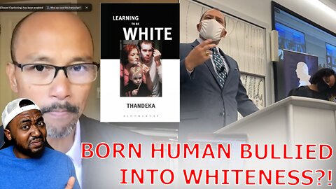 Woke White Studies Professor Teaches That White People Are Born Human Then Bullied Into Whiteness