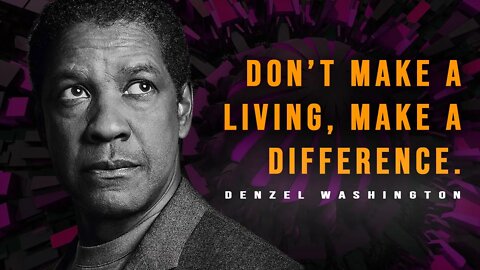 Denzel Washington - Doing More Doesn't Mean Getting More Done (No background music)
