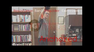 Anchored Resistance Band Shoulder Exercises